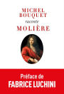 Michel Bouquet raconte Molière (nouvelle édition)