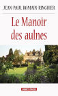Le Manoir des aulnes: Un roman à suspense