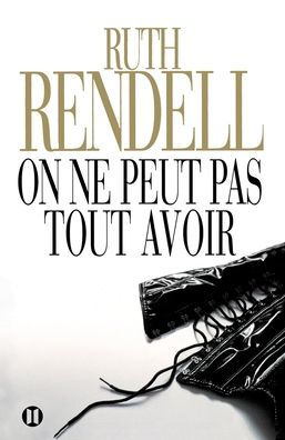 On ne peut pas tout avoir