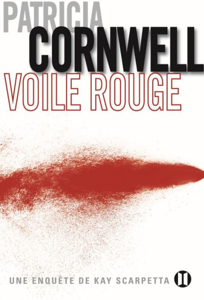 Voile rouge: Une enquête de Kay Scarpetta (Red Mist)