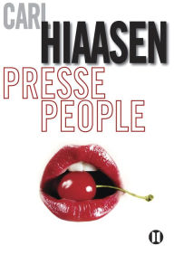 Title: Presse-people, Author: Carl Hiaasen