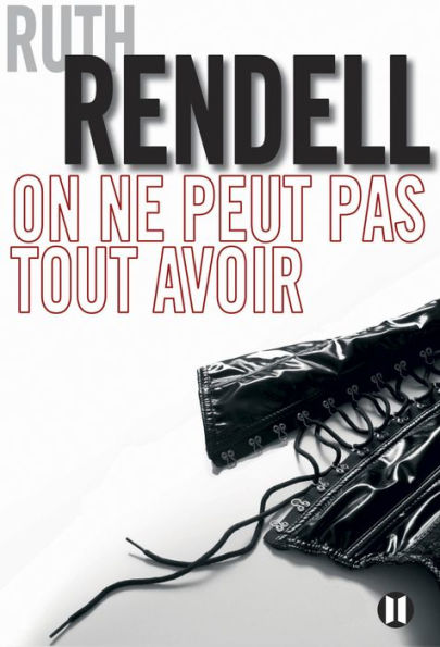 On ne peut pas tout avoir