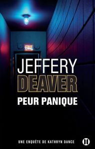 Title: Peur panique, Author: Jeffery Deaver
