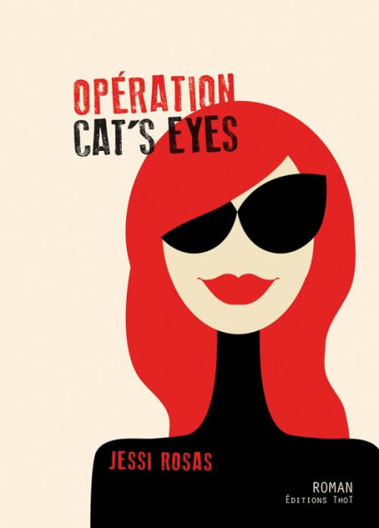 Opération cat's eyes: Roman