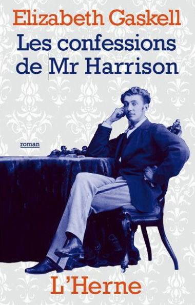 Les confessions de Mr Harrison (Mr. Harrison's Confessions)