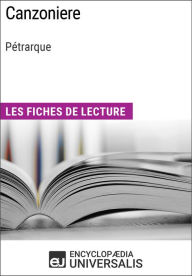 Title: Canzoniere de Pétrarque: Les Fiches de lecture d'Universalis, Author: Encyclopaedia Universalis