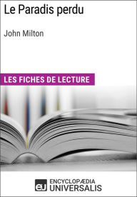 Title: Le Paradis perdu de John Milton: Les Fiches de lecture d'Universalis, Author: Encyclopaedia Universalis