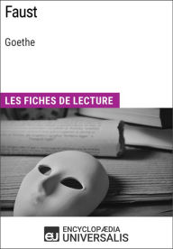 Title: Faust de Goethe: Les Fiches de lecture d'Universalis, Author: Encyclopaedia Universalis