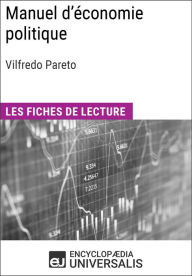 Title: Manuel d'économie politique de Vilfredo Pareto: Les Fiches de lecture d'Universalis, Author: Encyclopaedia Universalis