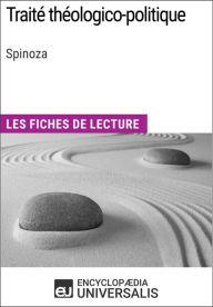 Title: Traité théologico-politique de Spinoza: Les Fiches de lecture d'Universalis, Author: Encyclopaedia Universalis