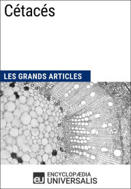 Title: Cétacés: Les Grands Articles d'Universalis, Author: Encyclopaedia Universalis