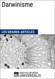 Title: Darwinisme: Les Grands Articles d'Universalis, Author: Encyclopaedia Universalis