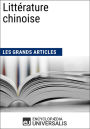 Littérature chinoise: Les Grands Articles d'Universalis