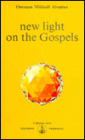 New Light on the Gospels