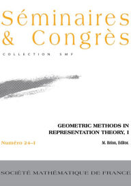 Title: Geometric Methods in Representation Theory I, Author: Michel Brion