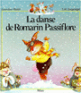La Danse de Romarin Passiflore