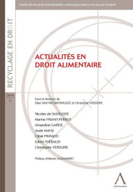 Title: Actualités en droit alimentaire: Les enjeux de ses évolutions, Author: Collectif