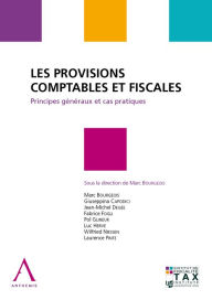 Title: Les provisions comptables et fiscales: Principes généraux et cas pratiques, Author: Collectif