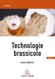 Title: Technologie brassicole, Author: Nicolas Imbreckx