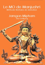 Title: Le MO de Manjushri, Author: Jamgon Mipham