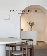 Title: Timeless Living Yearbook 2025, Author: Beta-Plus Publishing