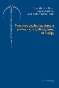 Title: Situations de plurilinguisme et politiques du multilinguisme en Europe, Author: Brigitte Krulic