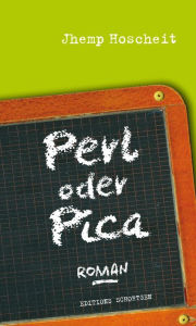 Title: Perl oder Pica, Author: Jhemp Hoscheit
