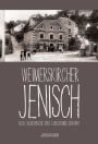 Weimerskircher Jenisch: Auch Lakersprache oder Lakerschmus genannt