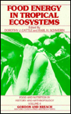 Food Energy in Tropical Ecosystems