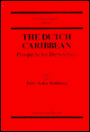 Dutch Caribbean: Prospects for Democracy