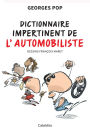 Dictionnaire impertinent de l'automobiliste: En voiture, Simone !