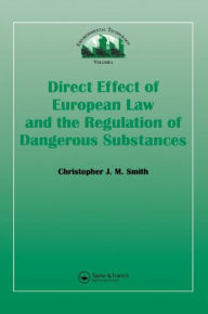Title: Direct Effect Of European Law, Author: Christopher J M Smith