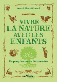 Title: Vivre la nature avec les enfants, Author: Joseph Bharat Cornell