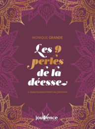 Title: Les 9 perles de la déesse, Author: Monique Grande