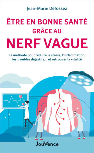 Être en bonne santé grâce au nerf vague