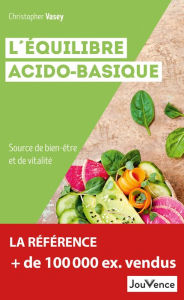 Title: L'équilibre acido-basique, Author: Christopher Vasey