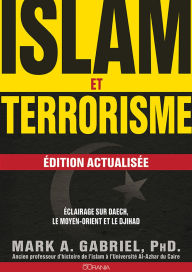 Title: Islam et terrorisme: Edition actualisée, Author: Mark A. Gabriel