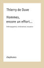 Hommes, encore un effort.: Anthropogenèse, christianisme, sexuation