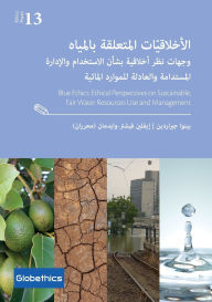 Title: الأخلاقيّات المتعلقة بالمياه وجهات نظر أž, Author: Benoït Girardin