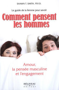 Title: Comment pensent les hommes, Author: Shawn T. Smith