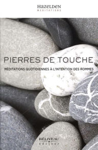 Title: Pierres de touche : Méditations quotidiennes à l'intention des Hommes, Author: Collectif