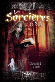 Title: La Confrérie de la Clairière, Author: Millie Sydenier