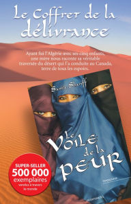 Title: Le Coffret de la délivrance: Contient Le Voile de la peur et Les Femmes de la honte, Author: Samia Shariff