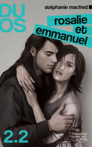 Title: Rosalie et Emmanuel, Author: Stéphanie MacFred