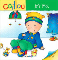 Caillou: It's Me!