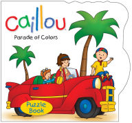 Caillou: Parade of Colors