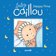 Title: Baby Caillou: Sleepy Time: Bath book, Author: Pascale Morin