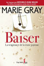 Baiser, tome 2: La vengeance de la veuve joyeuse
