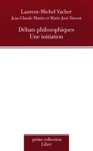 Title: Débats philosophiques, Author: Laurent-Michel Vacher