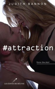 Title: #attraction, Author: Judith Bannon